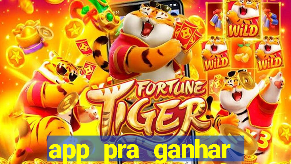 app pra ganhar dinheiro jogando